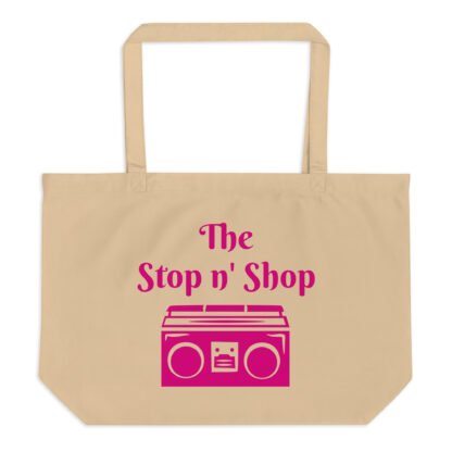 The Stop n' Shop Large Organic Tote Bag