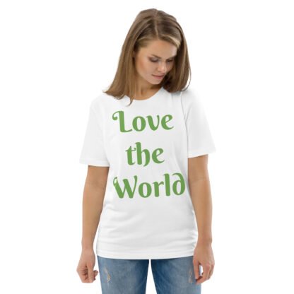 Love the World Unisex Organic Cotton T-shirt - Image 2