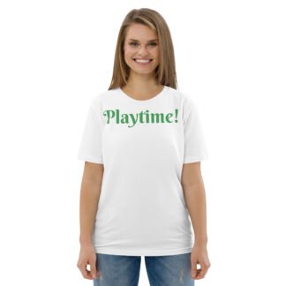 Playtime! Unisex Organic Cotton T-shirt