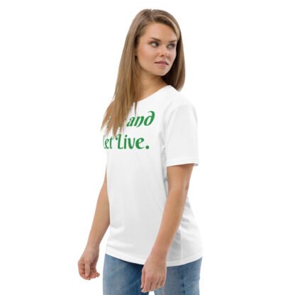 Live and Let Live Unisex Organic Cotton T-shirt - Image 5