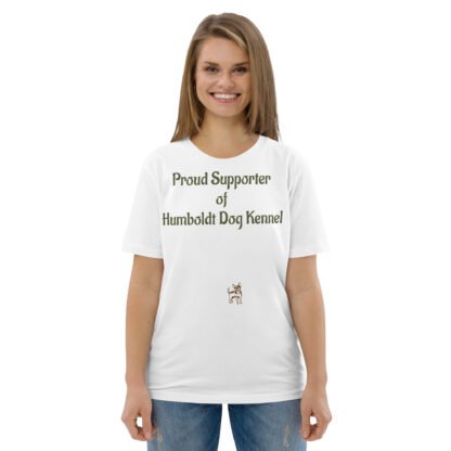 Proud Supporter of... Humboldt Dog Kennel Unisex Organic Cotton T-shirt